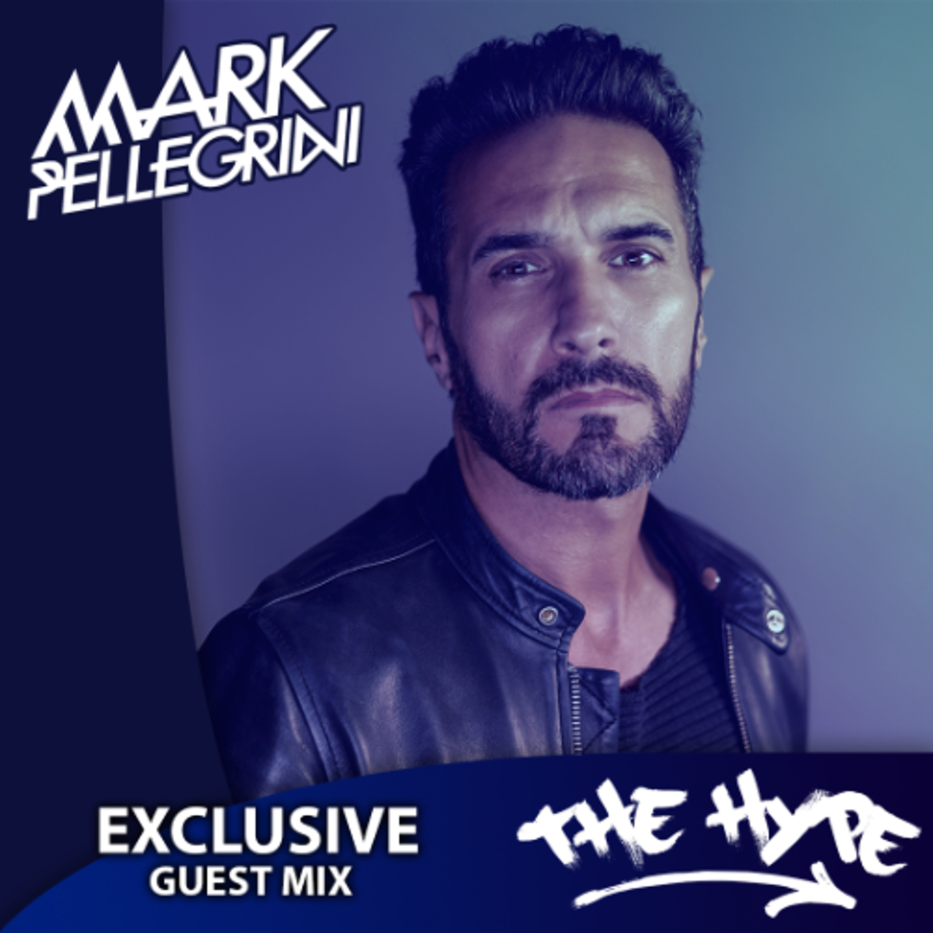 THE HYPE 494 - MARK PELLEGRINI guest mix episode artwork