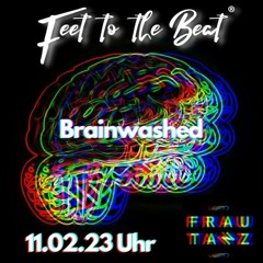 Patric E. Techno (WFA & FttB Artist) @ Frau Tanz Kassel Brainwashed 11.02.2023