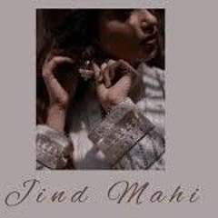 Jind Mahi (Slowed)