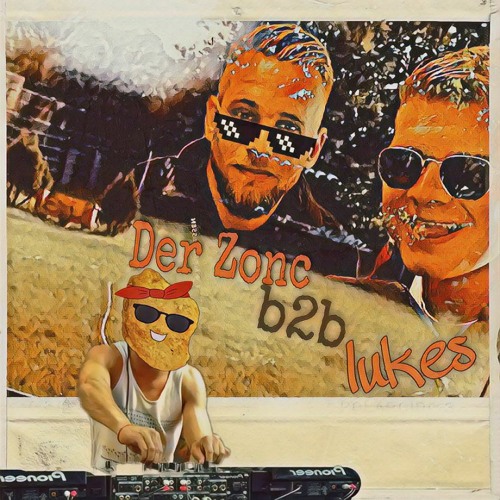 Der Zonc b2b Lukes // Dreier zu zweit
