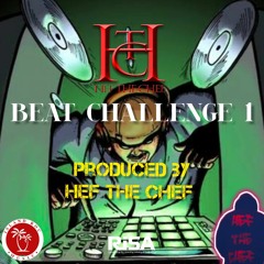 BEAT CHALLENGE 1 (Prod By Hef The Chef) - 154BPM