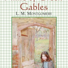 *EBOOK%@ Anne of Green Gables by L.M. Montgomery
