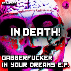 Gabberfucker - In Death