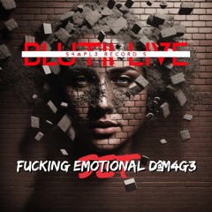 FucKing EmotionaL D@m4g3! [162 BpM Hard/IndustrialTechno]