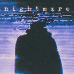 DXRKNESSMANE X Eshigami - Nightmxre