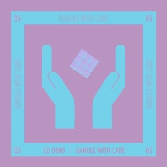 Handle With Care Vol 5
