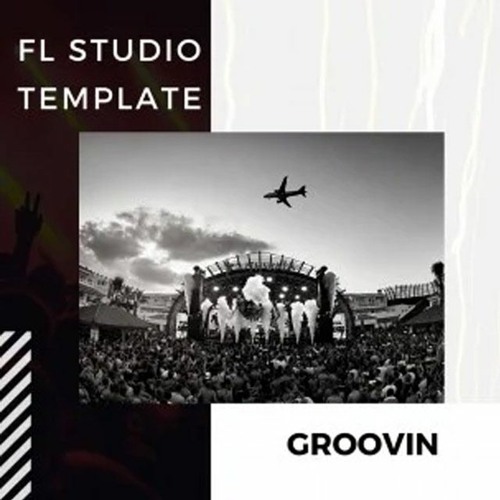 Stream Groovin FL Studio Tech House Template by www.flstudiotemplates