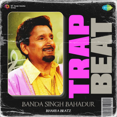 Banda Singh Bahadur Trap Beat