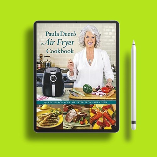 Paula deen top air fryer cookbook
