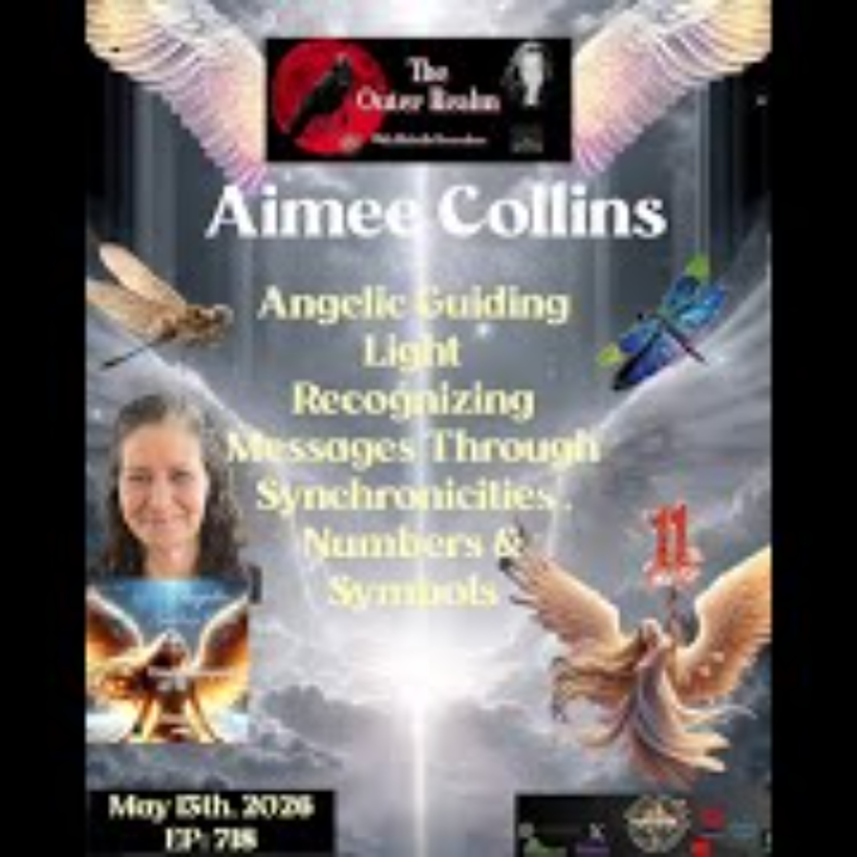The Outer Realm -  Angelic Guiding Light-  Messages in Synchronicity_ Numbers with Aimee Collins episode artwork