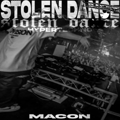 Milky Chance - Stolen Dance (Macon's HYPERTECHNO Remix)