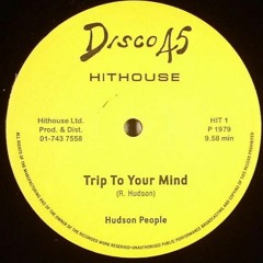 Hudson People - Trip To Your Mind (CucaRafa Remix)