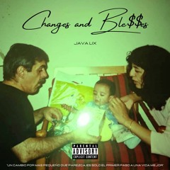 Intro: Changes And Blesses (prod. August Correx)