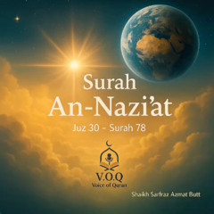 Sure An-Nazi'at | Surah 78 | Juz 30