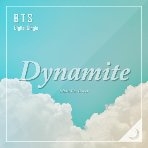 Stream BTS (방탄소년단) Dynamite Music Box Cover (오르골 커버) by Blue Crescent