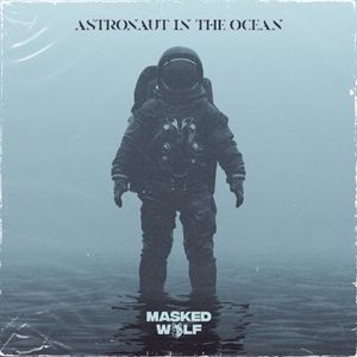 Astronaut In The Ocean (Kyle Miller Edit)