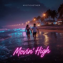Movin' High
