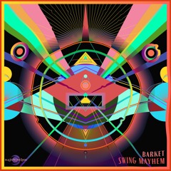Barket & Dezzert - Swing Mayhem