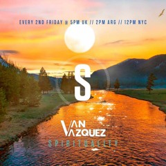 Van Vazquez @ Spirituality April 2023
