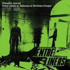 Entre Lineas W. Dolorosa & Christian Kroupa [20.06.2024]