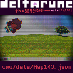 www/data/Map143.json - [Deltarune; The Same Same Same Other Puppet]