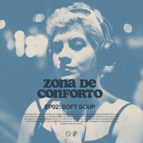 EP02: Soft Soup | Zona de Conforto @FunctionFm 30.05.2025