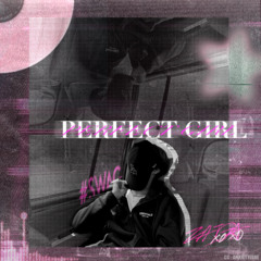 Perfect Girl ( Ver. Og )