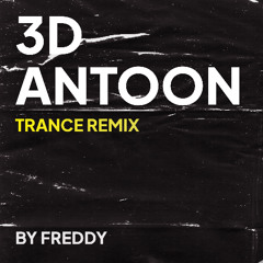 3D - ANTOON - HARDHOUSE REMIX - FREE DL