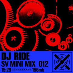 MiniMix 012: DJ Ride