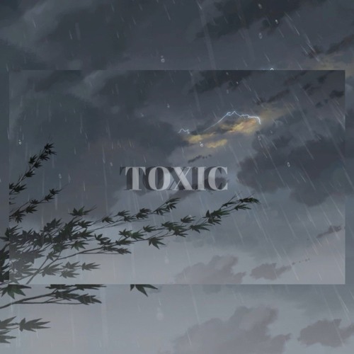 TOXIC