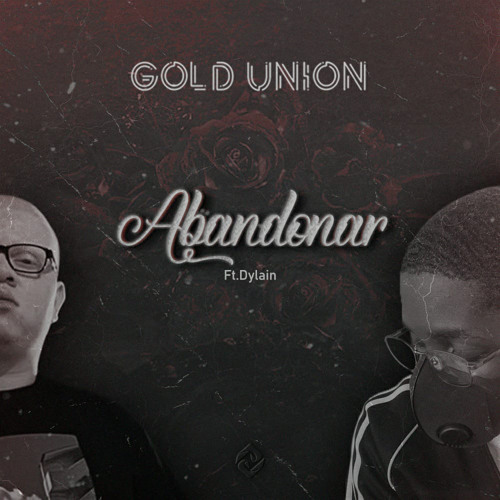 Abandonar (ft. Dylain)