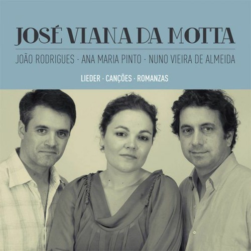 José Vianna da Motta - Lieder, Canções, Romanzas