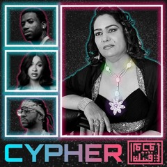 Cypher (feat. Sajda Obeid, 2 Chainz, Gucci Mane, Cardi B)