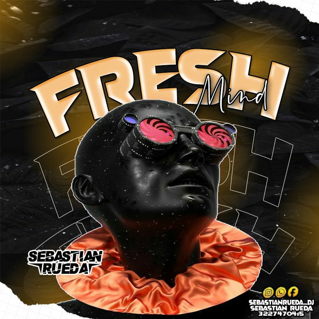 Stream FRESH MIND (11/04/2021) by Sebastian Rueda | Listen online for ...
