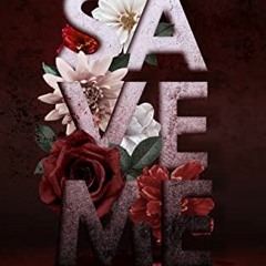 Read [EPUB KINDLE PDF EBOOK] Save Me (WITSEC Book 2) by  Ashley N. Rostek 📖