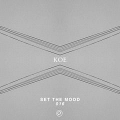 KOE- Set the Mood 016 (Oefenmeesters)