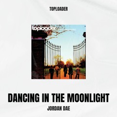 Toploader - Dancing in the Moonlight (Jordan Dae Remix)