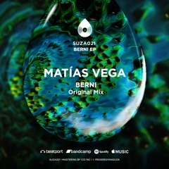 Matias Vega - Berni (Original Mix) [PREVIEW]