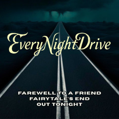 EveryNightDrive - "Out Tonight"