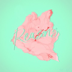 Reasons (Stripped)