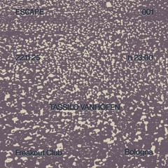 Filibalou @Escape 001 | Nov. 2025 |