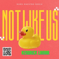 KENDRICK LAMAR - NOT LIKE US (Roro Maestro Remix) [DRAFT]