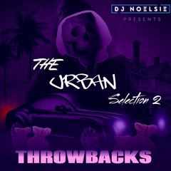 The Urban Selection 2 - Throwbacks