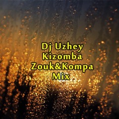 Kizomba Chill & Easy Listening