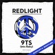 on REDLIGHT - 9TS BABY (DISRUPTA BOOTLEG) [9K FREE DOWNLOAD]