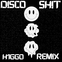 DISCO SHIT