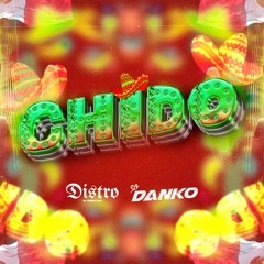 SG Danko Ft Dj Distro - CHIDO (FREE DOWNLOAD) 2025