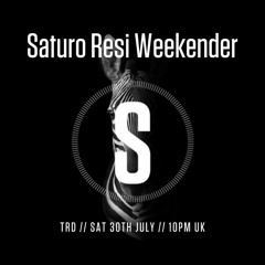 Saturo Sounds Resi Weekend 2022 - TRD