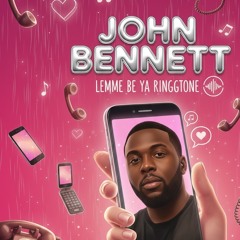 Lemme be ya ringtone