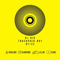 📦 DJ OiO - Trackpack #61 (07/22)📦 - FREE DOWNLOAD